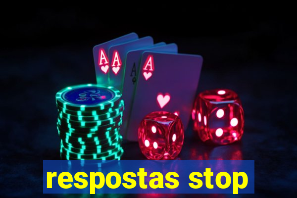 respostas stop